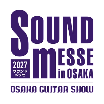 サウンドメッセ in Osaka 2027